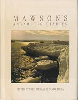 MAWSON'S ANTARCTIC DIARIES
