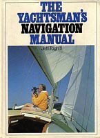 THE YACHTSMAN'S NAVIGATION MANUAL