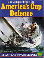THE COMPLETE BOOK OF THE AMERICA'S CUP DEFENCE