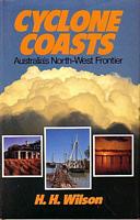CYCLONE COASTS - Australia's North-West Frontier