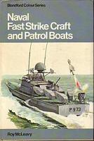 NAVAL FAST STRIKE CRAFT AND PATROL BOATS