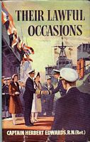THEIR LAWFUL OCCASIONS - A True Story