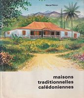 MAISONS TRADITIONNELLES CALEDONIENNES (carnet de croquis)