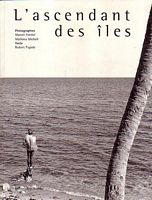 L'ASCENDANT DES ILES