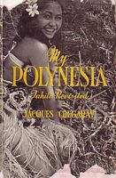 MY POLYNESIA - Tahiti Revisited