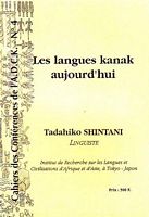LES LANGUES KANAK AUJOURD'HUI