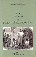 AUX ORIGINES DE L'IDENTITE REUNIONNAISE