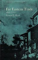 FAR EASTERN TRADE 1860-1914