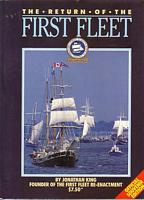 THE RETURN OF THE FIRST FLEET