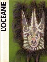 L'OCEANIE, Histoire et Culture
