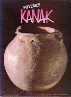 POTERIES KANAK - Kanak Pottery