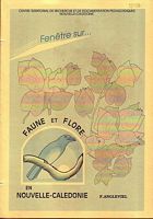 FAUNE ET FLORE EN NOUVELLE CALEDONIE