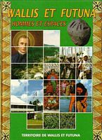 WALLIS ET FUTUNA, Hommes et Espaces