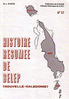 HISTOIRE RESUMEE DE BELEP (S.E.H. No. 37)