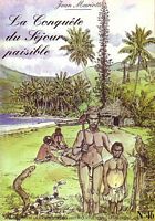 LA CONQUETE DU SEJOUR PAISIBLE (S.E.H. No. 46)