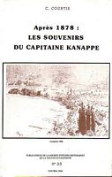 APRES 1878: LES SOUVENIRS DU CAPITAINE KANAPPE, La Fondation de Hiengh&egrave;ne -  S.E.H. Publication No.35