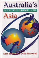 AUSTRALIA'S MARITIME BRIDGE INTO ASIA