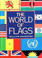 THE WORLD OF FLAGS: A Pictorial History