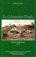 LA COLONISATION PENALE