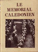 LE MEMORIAL CALEDONIEN, TOME V - 1940-1953