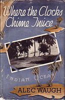 WHERE THE CLOCKS CHIME TWICE