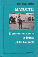 MAYOTTE: Le Contentieux entre la France et les Comores