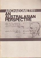 ARCHAEOMETRY : AN AUSTRALASIAN PERSPECTIVE