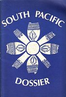 SOUTH PACIFIC DOSSIER