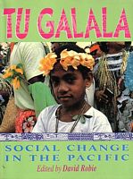 TU GALALA - Social Change in the Pacific