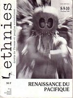 RENAISSANCE DU PACIFIQUE  [in Ethnies Vol.4, droits de l'homme et peuples autochtones]