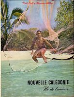 NOUVELLE CALEDONIE, Ile de Lumi&egrave;re
