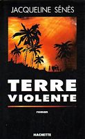 TERRE VIOLENTE