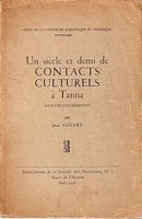 UN SIECLE ET DEMI DE CONTACTS CULTURELS A TANNA NOUVELLES-HEBRIDES