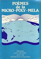 POEMES DE LA MICRO-POLY-MELA