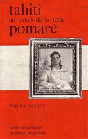 LA VIE A TAHITI AU TEMPS DE LA REINE POMARE
