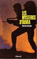 LES MYSTERES D'OUVEA