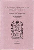 FRANCE: POLITICS, SOCIETY, CULTURE & INTERNATIONAL RELATIONS