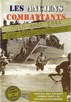 LES DEBARQUEMENTS, Juin - Ao&ucirc;t 1944  [in Les Anciens Combattants]