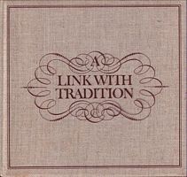 A LINK WITH TRADITION - The Story of Stephenson Clarke Shipping Limited 1730-1980