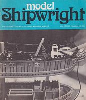 MODEL SHIPWRIGHT - "A Quarterly Journal of Ships and Ship Models" - Volume IV (Nos.13-16)