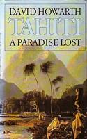 TAHITI - A PARADISE LOST