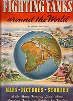 FIGHTING YANKS AROUND THE WORLD