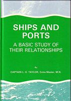 SHIPS AND PORTS, A Basic Study of their Relationships