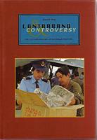 CONTRABAND AND CONTROVERSY, The Customs History of Australia from 1901