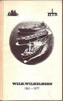 WILH. WILHELMSEN 1861-1977 - A Brief History and a Fleet List