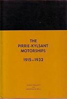 THE PIRRIE-KYLSANT MOTORSHIPS 1915-1932 - The story of the 111 motorships built for the R.M.S.P. Group between 1915 and 1932