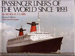 PASSENGER LINERS OF THE WORLD SINCE 1893