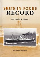 SHIPS IN FOCUS RECORD - Issue Number 2, Volume 1