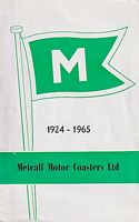 METCALF MOTOR COASTERS LIMITED, 1924-1965