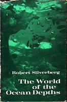 THE WORLD OF THE OCEAN DEPTHS